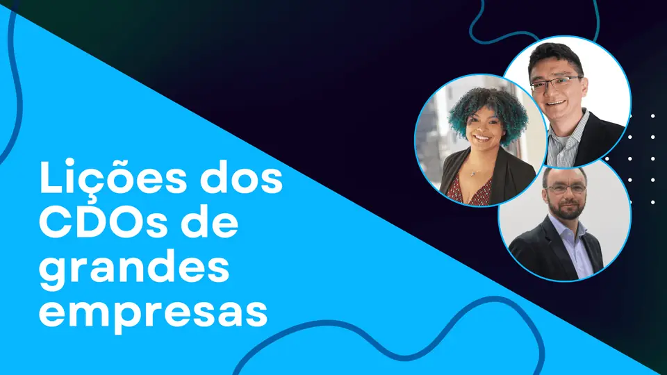 Lições dos CDOs de grandes empresas