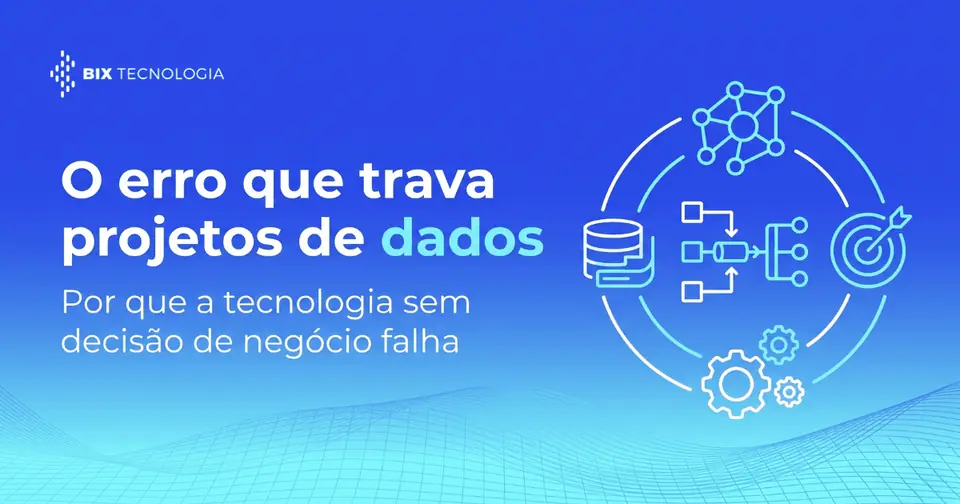 O erro mais comum em projetos de engenharia de dados que trava o crescimento