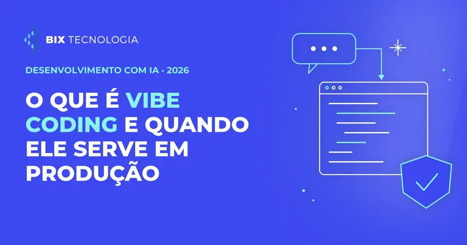 O que é vibe coding e quando ele serve em produção